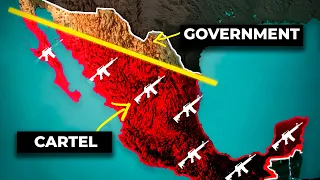 How Cartels Control All Of Mexico