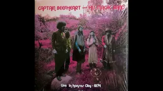 Captain Beefheart & His Magic Band - Live In Kansas City 1974 Full Album