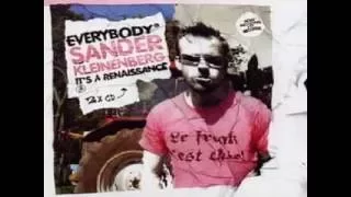 Renaissance 'Everybody' mixed by Sander Kleinenberg (CD 1)