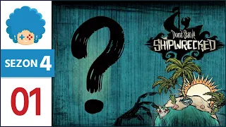 Don't Starve: Shipwrecked PL #1 | s04 | No to jeszcze raz! Ale kim? :3