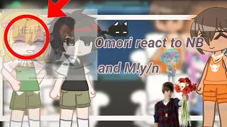 Omori react to NB and M!y/n || RUS/ENG ||