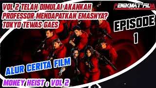 Pengorbanan sang perampok bank | Alur Cerita MONEY HEIST SEASON 5 volume 2