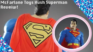 McFarlane Toys DC Multiverse Hush Superman Review!!