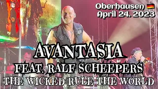 Avantasia feat. Ralf Scheepers - The Wicked Rule The World @Oberhausen 🇩🇪 April 24, 2023 LIVE HDR 4K