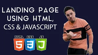 Creating a landing page using HTML, CSS & JavaScript 🔥