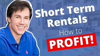 Short Term Rental Property Investing - How You Can Profit!