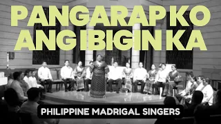 Pangarap Ko Ang Ibigin Ka (Solo: Kitbielle Pasagui) | Philippine Madrigal Singers