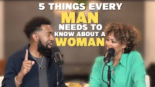 5 Things Every Man NEEDS to Know About a Woman | Ken and Tabatha Claytor