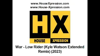 War - Low Rider (Kyle Watson Extended Remix) (2023)