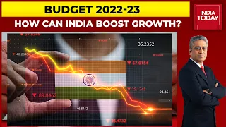 Countdown To Budget 2022-23 Begins! How Can India Boost Growth? | News Today With Rajdeep Sardesai