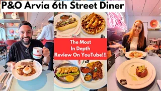 P&O Arvia 6th Street Diner FULL Review - An AMERICAN Diner On A BRITISH Cruise Ship! INCLUDED DINING