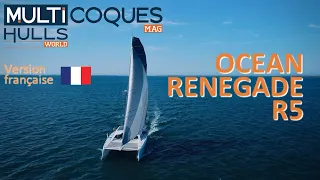 Ocean Renegade R5 catamaran - Teaser essai en mer - Multicoques Mag