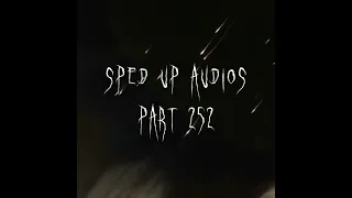 sped up audios part 252 #spedup #editaudio #shorts #music