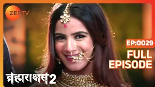 Brahmarakshas 2 - Hindi TV Serial - Full Ep - 29 - Chetan Hansraj, Manish Khanna, Nikhil - Zee TV