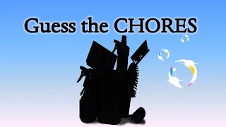 GUESS THE CHORES| CHORES | Cleaning Vocabulary | Chores Quiz