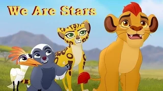 The Lion Guard - We Are Stars