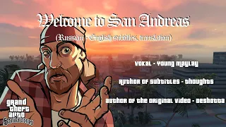 Welcome to San Andreas - OST GTA San Andreas (Russian - English subtitles, translation)
