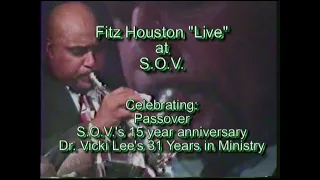 Fitz Houston Live @ SOV Passover  (Calvary with visuals) - (2011)