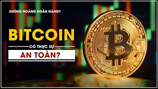 Khủng hoảng ngân hàng? Bitcoin là nơi trú ẩn an toàn cho các nhà đầu tư? - Hóng biến Crypto