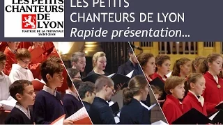 Présentation des Petits Chanteurs de Lyon