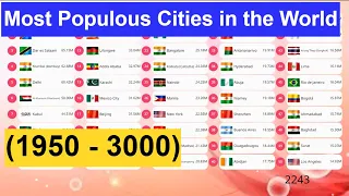 Top 50 |  Most Populous Cities in the World (1950 - 3000)