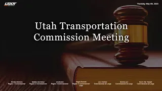 Utah Transportation Commission Programming Workshop May 4, 2023
