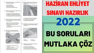 BU SORULARI KAÇIRMAYIN / 2022 HAZİRAN EHLİYET SINAVI SORULARI / EHLİYET SINAV SORULARI 2022