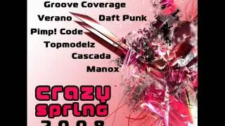 Crazy Spring 2008 Mixed By: BassCrasher