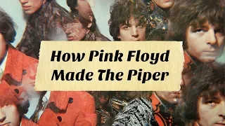 How Pink Floyd Made The Piper at the Gates of Dawn