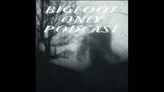 We return to the haunted Normandy Inn,We attend a Bigfoot conferences  and more Bigfoot stuff.