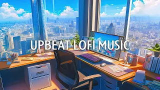 Upbeat Lofi Music for Positive Mood ~ Improve Your Mood to Start Studying and Working