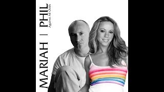 Against All Odds (Phil Collins ft. Mariah Carey)