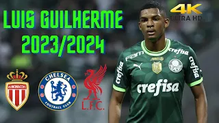 LUIS GUILHERME  | PALMEIRAS 23/24 - Highlights e Skills do alvo de Monaco, Liverpool e Chelsea - 4K