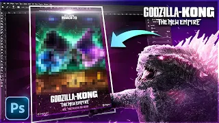 Making An Epic Fan-Poster For The New Godzilla x Kong The New Empire Movie