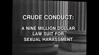 Trial Story - Crude Conduct (1992)