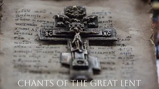 THE GREAT LENT HYMNS. Orthodox Chants. The Monastic Choir of St. Elisabeth Convent