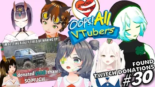 Twitch Donations to Smaller Streamers #30 (Oops! All VTuber Edition)