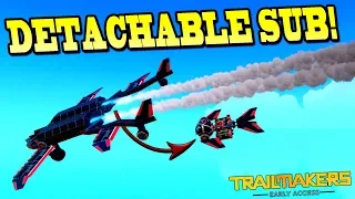 THIS PLANE DROPS A SUBMARINE! - Trailmakers Early Access Gameplay Ep43