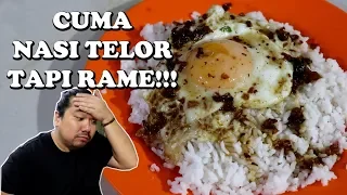 CUMA NASI SAMA TELOR TAPI YANG MAKAN RAME!!!!