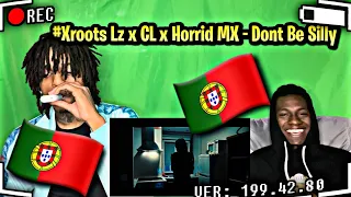Woah🤯🔥!!!! Americans React To Portugal Drill🇵🇹🔥 #xrootz Lz x CL x Horrid MX - Dont Be Silly