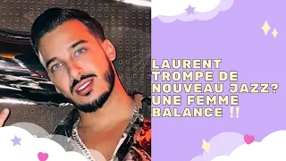 STORY - LAURENT TROMPE DE NOUVEAU JAZZ? UNE FEMME BALANCE ‼️