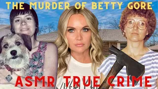 The Betty Gore Ax Killing by Candy Montgomery | ASMR True Crime #ASMR #TrueCrime