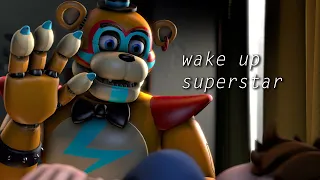 [FNAFSB/SFM] Wake up superstar