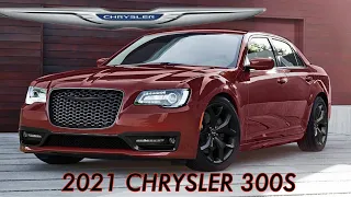 The All New 2021 Chrysler 300S | Interior and Exterior Specs