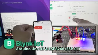 Blynk IoT (Blynk 2.0) App w/Arduino Uno R3, ESP8266 ESP-01 Module, Blynk Cloud & 4 x LED [TUTORIAL]