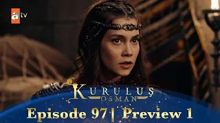 Kurulus Osman Urdu | Season 5 Episode 97 Preview 1