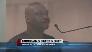 Man accused in sledgehammer attack appears in court