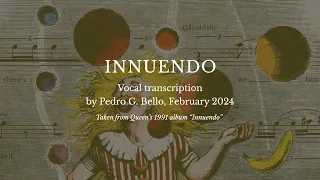 Queen | Innuendo ~ Vocal Transcription