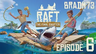 RAFT - FULL RELEASE!! - Episode 6: The Radio Tower!!