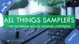 Digitalk! -Vintage Samplers & Sampling Synthesis - April 28th, 2024